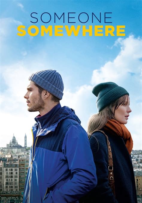 Someone, Somewhere streaming: where to watch .